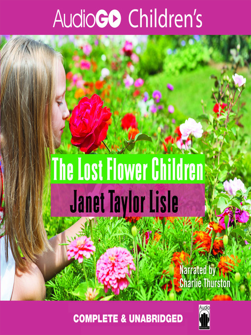 Title details for The Lost Flower Children by Janet Taylor Lisle - Available